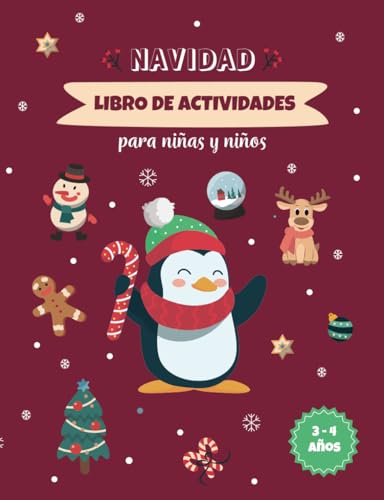 Actividades Navideñas 3-4 años: Actividades a todo color con: laberintos, unir los puntos, diferencias, trazos, colorear y muchas más actividades