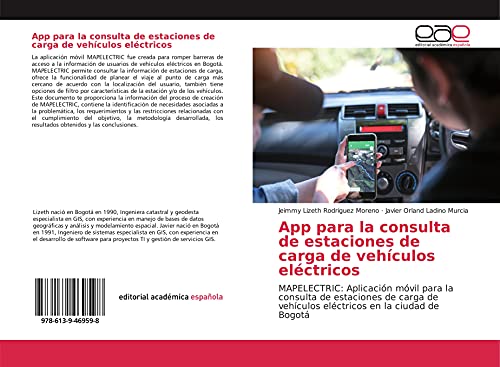 App para la consulta de estaciones de carga de vehículos eléctricos: MAPELECTRIC: Aplicación móvil para la consulta de estaciones de carga de vehículos eléctricos en la ciudad de Bogotá