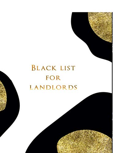 Black list for landlords: Thanks, you don't have to come back.