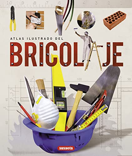 Bricolaje,Atlas Ilustrado