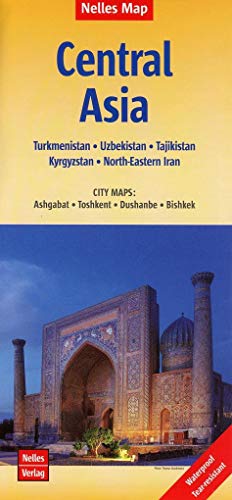 Central Asia 1 : 1 750 000: Turkmenistan, Uzbekistan, Tajikistan, Kyrgyzstan, North Eastern Iran. City Maps: Ashgabat, Toshkent, Dushanbe, Bishkek. Physical Relief Mapping, Places of Interest