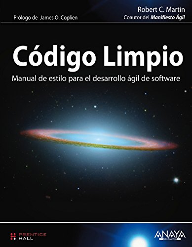 Código Limpio: Manual de estilo para el desarrollo ágil de software (PROGRAMACIÓN)