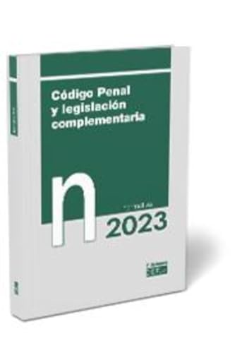 Código penal y legislación complementaria. Normativa 2023 (SIN COLECCION)