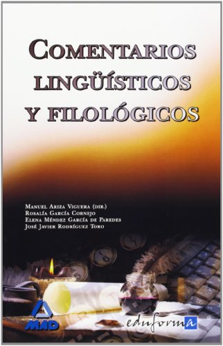 Comentarios Lingüísticos Y Filológicos