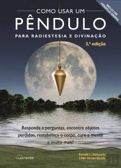 Como Usar um Pêndulo para Radiestesia e Divinação