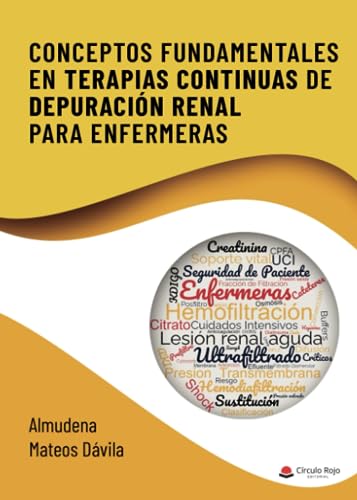 Conceptos fundamentales en terapias continuas de depuración renal para enfermeras (SIN COLECCION)