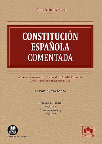 Constitución Española - Código comentado: Comentarios, concordancias, doctrina del Tribunal Constitucional e índice analítico (EDICIÓN 2023-2024): 1