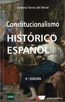 CONSTITUCIONALISMO HISTÓRICO ESPAÑOL 9ª EDICIÓN
