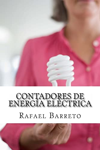 Contadores de energia electrica: Medición eficiente de la energía eléctrica