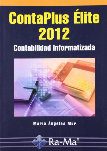 ContaPlus 2012. Contabilidad informatizada (INFORMATICA GENERAL)