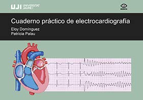 Cuaderno práctico de electrocardiografía: 40 (Universitas)