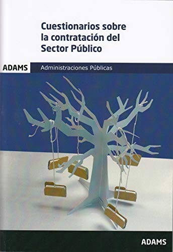 Cuestionarios sobre la contratación del Sector Público. Administraciones Públicas (ADAMS)