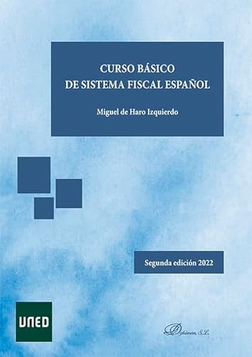 Curso básico de sistema fiscal español (SIN COLECCION)