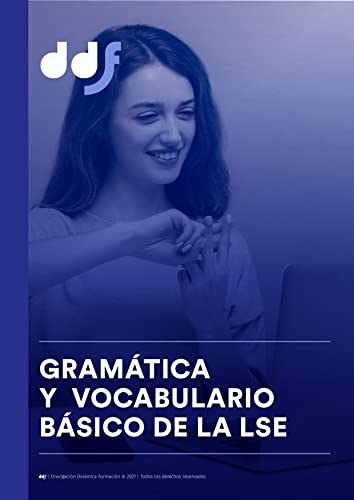 Curso de Gramática y Vocabulario Básico de la LSE (Lengua de Signos Española nº 2)