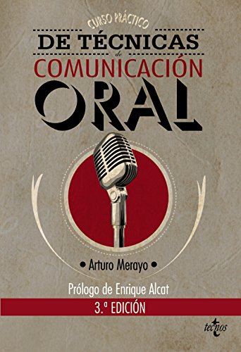 Curso práctico de técnicas de comunicación oral (Ventana Abierta)