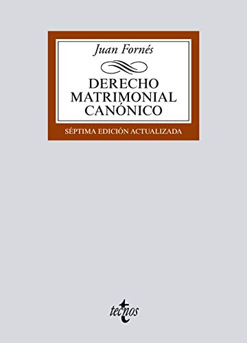 Derecho matrimonial canónico (Derecho - Biblioteca Universitaria de Editorial Tecnos)