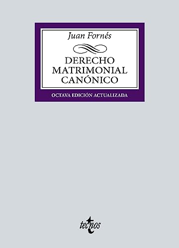 Derecho matrimonial canónico (Derecho - Biblioteca Universitaria de Editorial Tecnos)