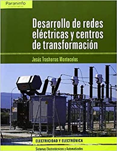 Desarrollo de redes eléctricas y centros de transformación (CICLOS FORMATIVOS)