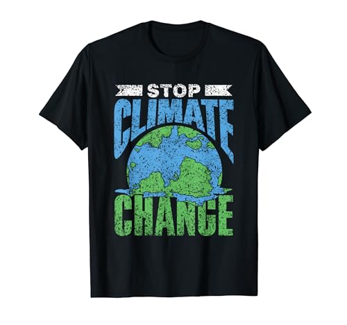 Detener El Cambio Climático Tierra Global Cambio Climático Camiseta
