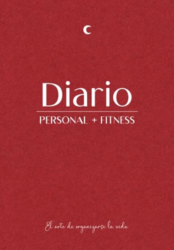 Diario personal + fitness: El arte de organizarse la vida