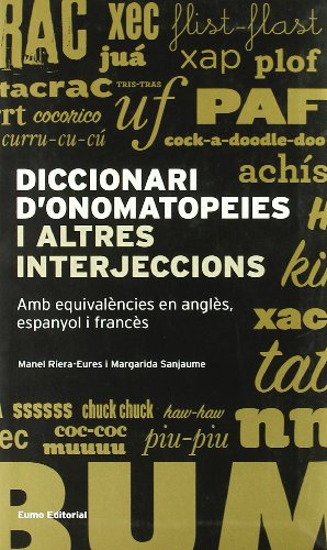 Diccionari d'onomatopeies i altres interjeccions (Llengua i text)