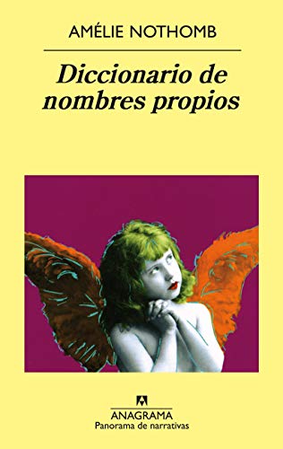 Diccionario de nombres propios (Panorama de narrativas nº 563)