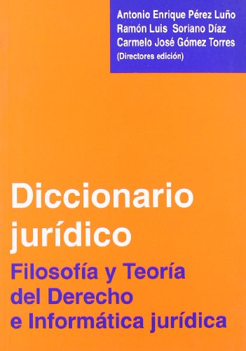 DICCIONARIO JURIDICO-FILOS.TEORIA DCHO. (SIN COLECCION)