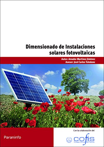 Dimensionado de instalaciones solares fotovoltaicas (SIN COLECCION)