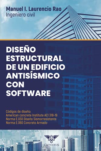 Diseño estructural de un edificio antisísmico con software