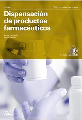 Dispensacion De Productos Farmaceuticos Cfgm (CFGM FARMACIA Y PARAFARMACIA)