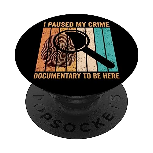 Documental de científico forense I Paused My Crime To Be Here PopSockets PopGrip Intercambiable