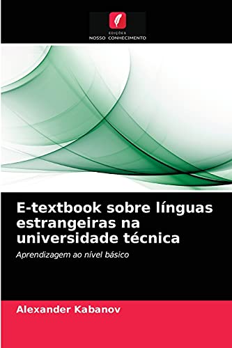 E-textbook sobre línguas estrangeiras na universidade técnica: Aprendizagem ao nível básico