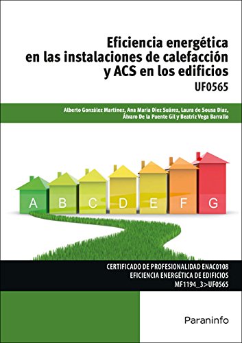 Eficiencia energética en las instalaciones de calefacción y ACS en los edificios (SIN COLECCION)