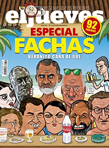 El Jueves # 2352 | ESPECIAL FACHAS