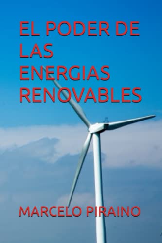 EL PODER DE LAS ENERGIAS RENOVABLES