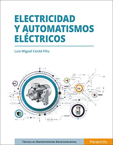 Electricidad y Automatismos Eléctricos (CICLOS FORMATIVOS)