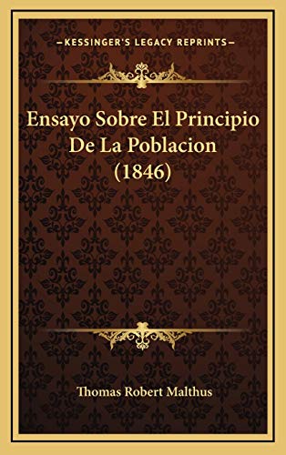 Ensayo Sobre El Principio De La Poblacion (1846)