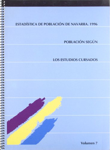 Estadistica de poblacion de Navarra 1996. poblacion segun los estudios cursados