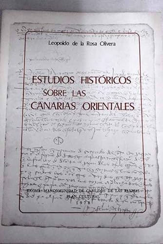 Estudios históricos sobre las Canarias orientales