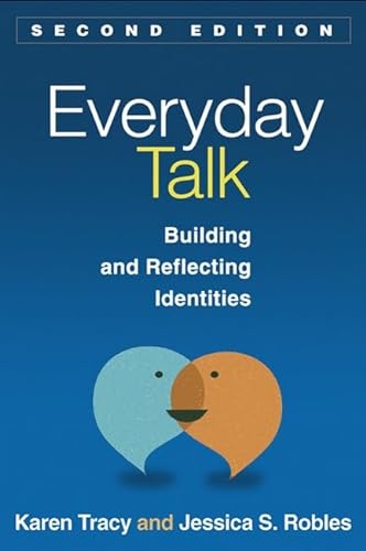 Everyday Talk: Building and Reflecting Identities