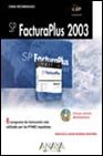 FACTURA PLUS 2003-CURSO RECOMENDADO (CURSOS RECOMENDADOS)