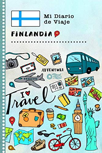 Finlandia Mi Diario de Viaje: Libro de Registro de Viajes Guiado Infantil - Cuaderno de Recuerdos de Actividades en Vacaciones para Escribir, Dibujar, Afirmaciones de Gratitud para Niños y Niñas