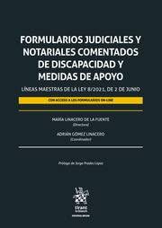 Formularios judiciales y notariales comentados de discapacidad y medidas de apoyo.