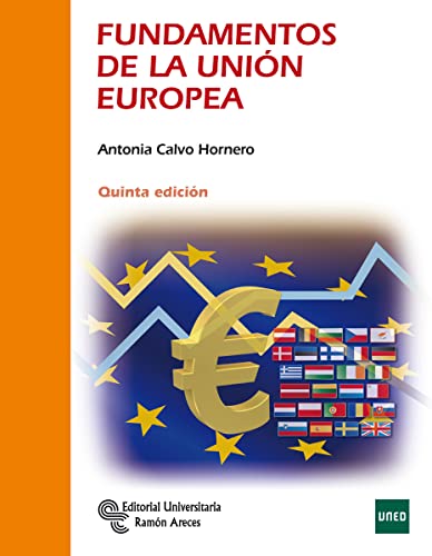 Fundamentos de la Unión Europea (Manuales)