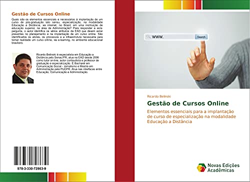 Gestão de Cursos Online: Elementos essenciais para a implantação de curso de especialização na modalidade Educação a Distância