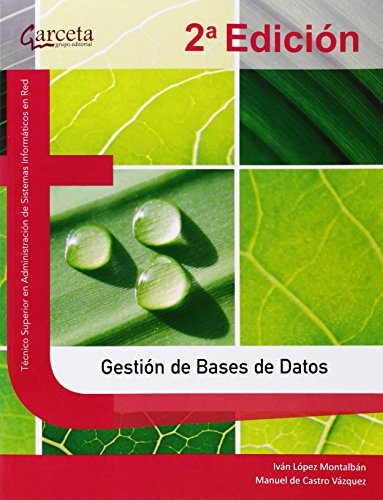 Gestión de Bases de Datos. 2ª Edición (FORMACION PROFESIONAL)