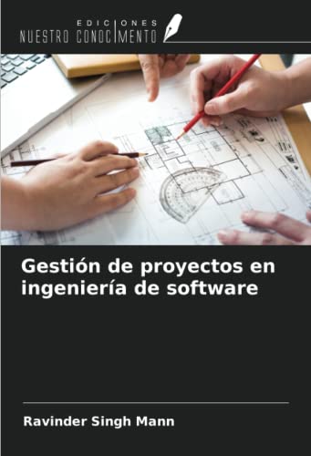 Gestión de proyectos en ingeniería de software