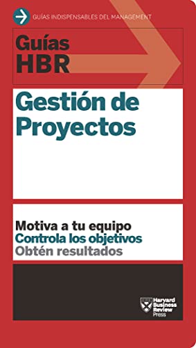 Gestión de Proyectos (Guías HBR): 4