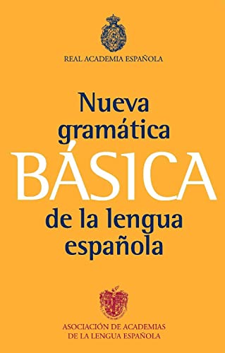 Gramática básica de la lengua española: 1 (NUEVAS OBRAS REAL ACADEMIA)
