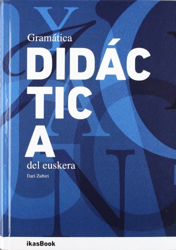 Gramatica Didactica Del Euskera